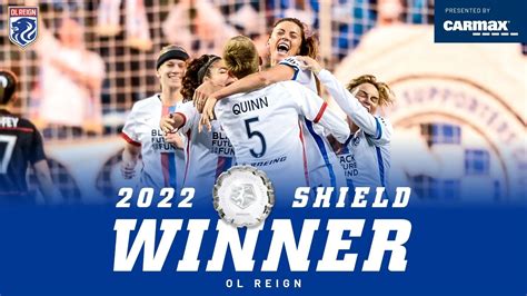 Ol Reign Claims 2022 Nwsl Shield Presented By Carmax National Women