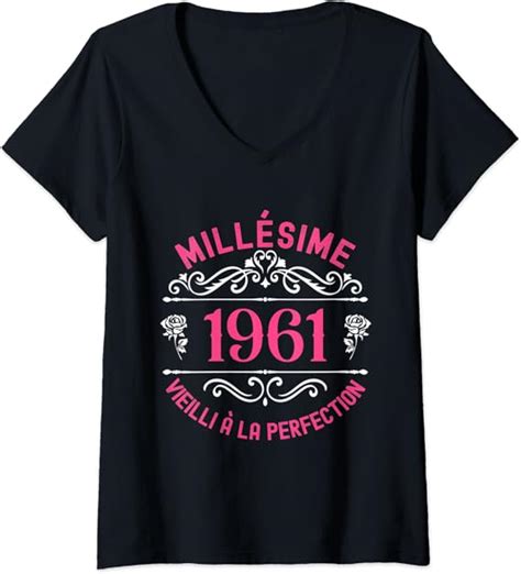 Femme Millésime 1961 Cadeau 60 Ans Femme Anniversaire Humour T Shirt