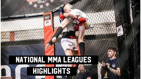 Mma Highlights National Mma Leagues Youtube