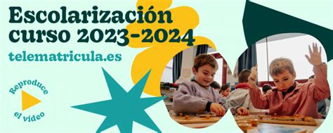 PROCESO DE ESCOLARIZACIÓN 2023 2024 CEIP NUESTRA SEÑORA DE MONSERRATE