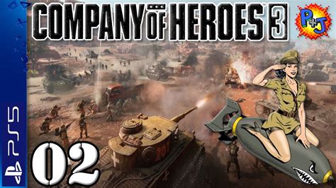 Let S Play Company Of Heroes 3 Console Edition PS5 Gameplay Episode 2