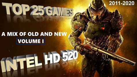 Top 25 Games For The Intel Hd 520 Youtube