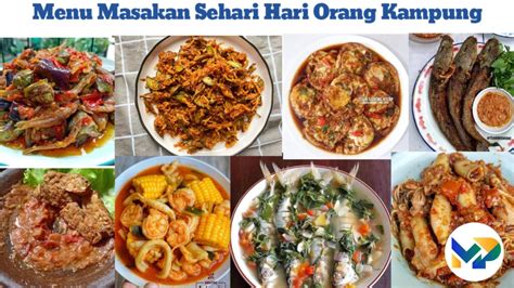 10 Menu Masakan Sehari Hari Orang Kampung Mudah Dan Murah Mocipay