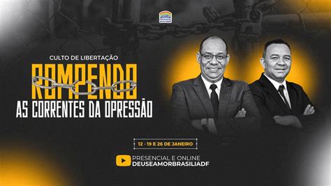 20h IPDA AO VIVO Igreja Deus é Amor de Brasília DF Campanha