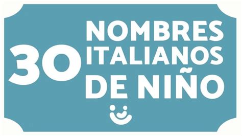 Descubre El Top De Nombres Italianos Para Hombres