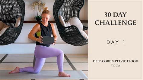 Deep Core And Pelvic Floor Strengthening Exercises 30 Day Yoga