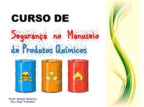 Curso Online De Seguran A No Manuseio De Produtos Qu Micos Buzzero