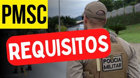 Concurso Pm Sc Quais Os Requisitos Para Soldado Da Pmsc Youtube