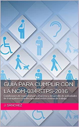 Gu A Para Cumplir Con La Nom Stps Condiciones De Seguridad