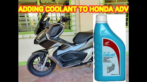 How To Change Add Put Liquid Coolant To Honda Adv150 Youtube