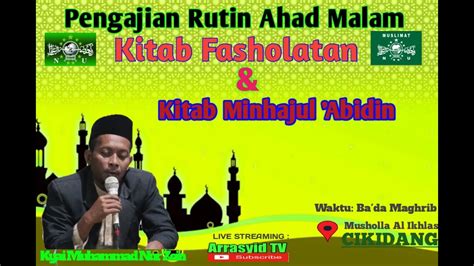 LIVE Pengajian Rutin Ahad Manis Kitab ARBAIN NAWAWI Oleh Gus Muhammad