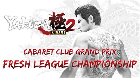 Yakuza Kiwami 2 Fresh League Championship Cabaret Club Grand Prix