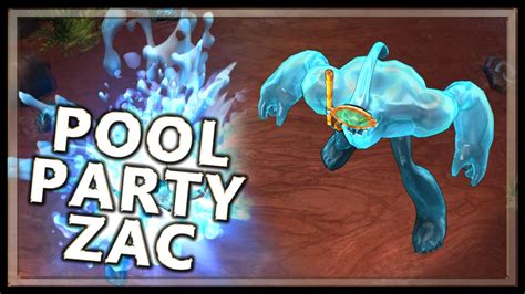 Pool Party Zac Skin Spotlight League Of Legends Youtube