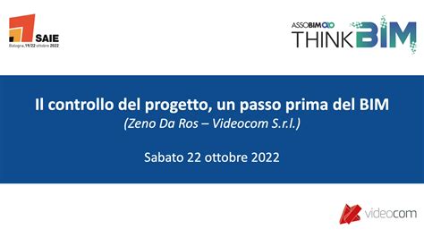 SAIE 2022 Il Controllo Del Progetto Un Passo Prima Del BIM ASSOBIM