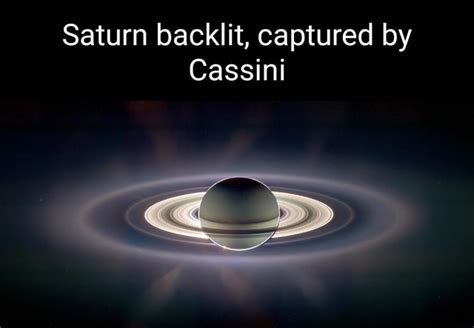 Saturn Backlit Captured By Cassini Ifunny