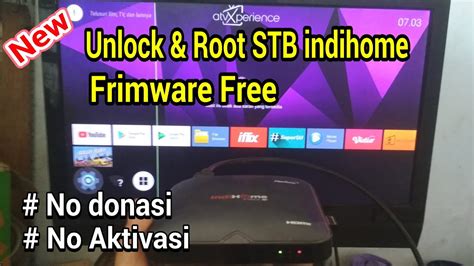 Cara Unlock Dan Root Stb Hg P Indihome Dengan Frimware Gratis Youtube