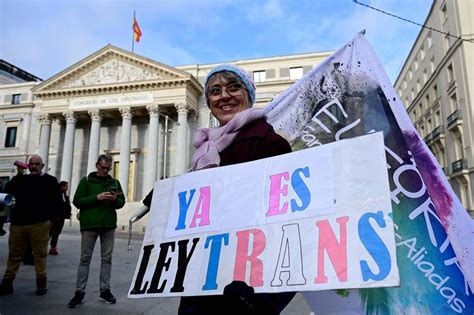 Los Diputados Españoles Aprobaron La “ley Trans” Que Permite Cambiar