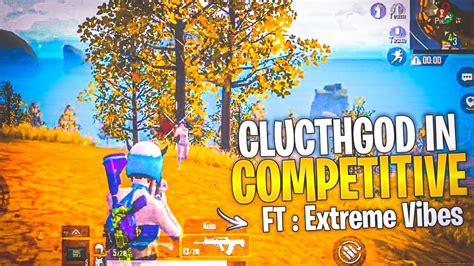 CLUCTHGOD IN COMPETITIVE FT EVLIONsir PUBG LITE COMPETITIVE 60FPS