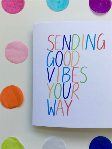 Sending Positive Vibes Your Way