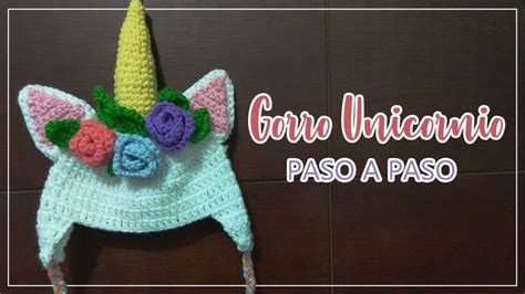 Gorrito De Unicornio Paso A Paso F Cil Youtube Gorro De