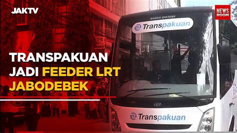 Transpakuan Jadi Feeder Lrt Jabodebek Jaktv Official Vidio