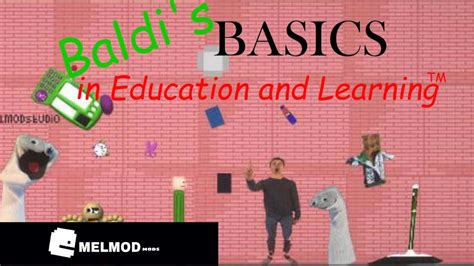 Baldis Basics Education And Learning мод трейлер Melon Playground Youtube