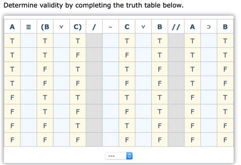 Solved Determine Validity By Completing The Truth Table Chegg