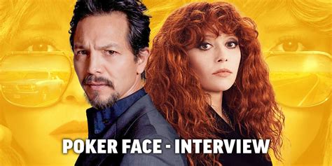 Poker Face's Natasha Lyonne & Benjamin Bratt on the Inspirations for ...