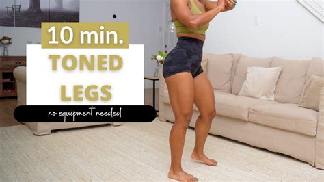 Min Toned Legs Workout No Equipment Needed Youtube