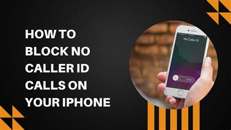 How To Block No Caller Id Calls On Your Iphone Ipodsoft