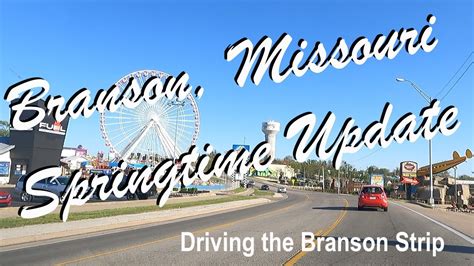 Branson Missouri Strip April Update Youtube