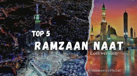 Ramzan Top Naat Madina Sharif Naat Beautiful Naat Best