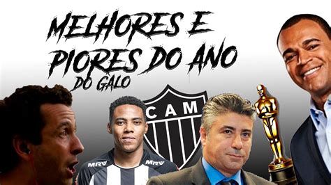 Atlético Mineiro Melhores e piores do ano YouTube