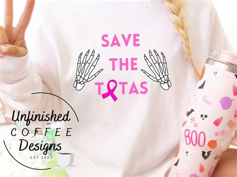 Save The Tatas Svg Breast Cancer Awareness Svgpink Etsy