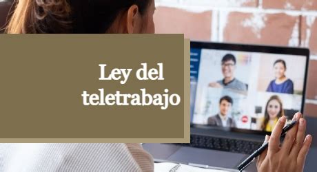 C Mo Funciona La Ley De Teletrabajo Abogados Vip