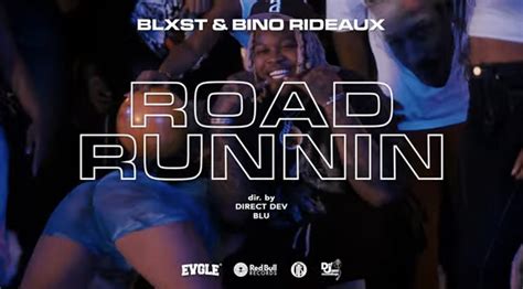 Blxst And Bino Rideaux Blast Off With New Video Road Runnin West