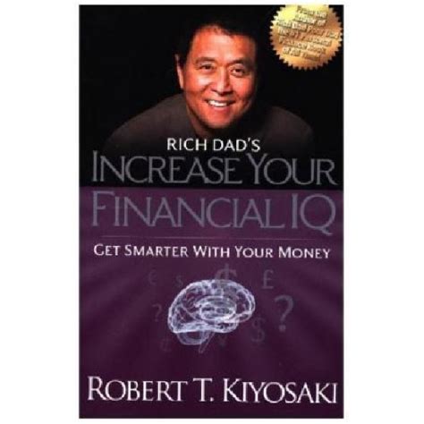 Rich Dads Increase Your Financial Iq Robert Toru Kiyosaki Emag Hu