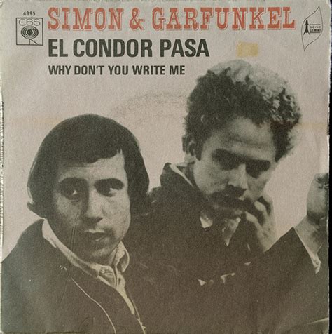 Simon Garfunkel El Condor Pasa Why Don T You Write Me Cbs Cbs