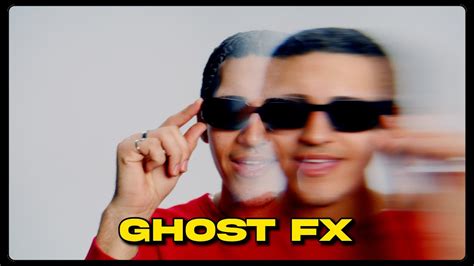 The Ghost FX Filter Is Insane For Music Videos YouTube