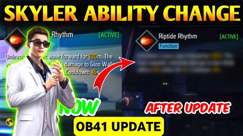 SKYLER CHARACTER ABILITY CHANGE AFTER OB41 UPDATE SKYLER ABILITY