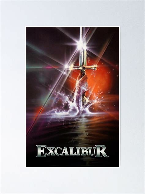 "Excalibur Movie Poster" Poster for Sale by FearlessCabbage | Redbubble