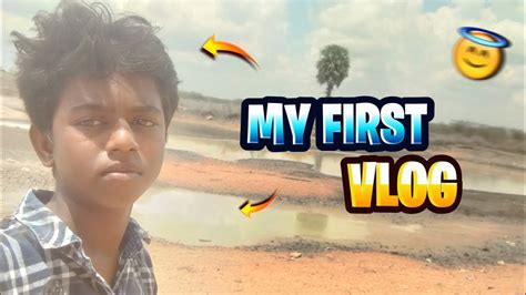 MY FIRST VLOG ON YOUTUBE MY FIRST VLOG TAMIL Vlog Tamil