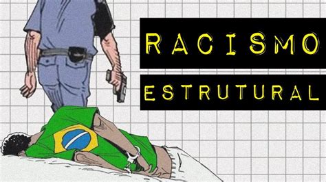 Racismo Estrutural Meteoro Brasil