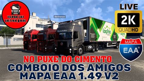 Euro Truck Simulator Comboio Os Amigos Mapa Eaa