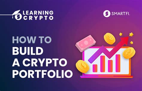 How To Build A Crypto Portfolio Smartfi