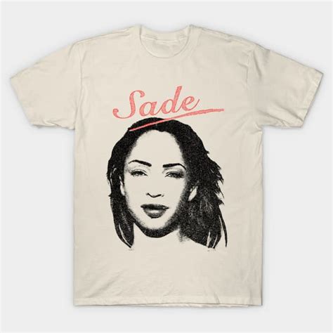 Sade - Sade Adu - T-Shirt | TeePublic