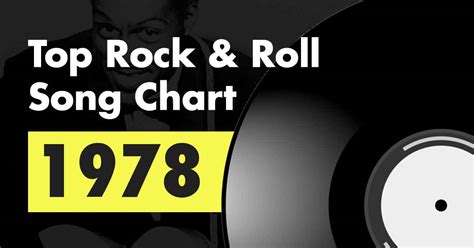 Top 100 Rock & Roll Song Chart for 1978