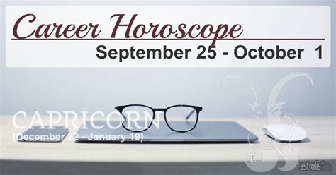 Capricorn Career Horoscope For The Week Of September