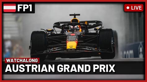 F1 Live Austrian GP Free Practice 1 Watchalong Live Timings