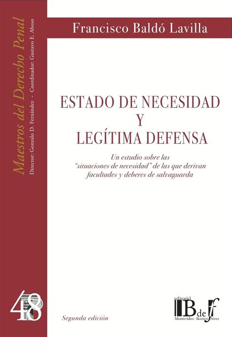 Estado de necesidad y legítima defensa N 48 Jurista editores